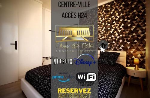 Chateau-Thierry Apartment | Gîtes de l'isle Centre-Ville - WiFi Fibre - Netflix, Disney, Amazon - Séjours Pro